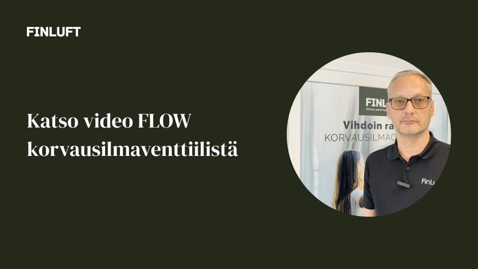 Finluft Flow on korvausilmaventtiili ikkunaan